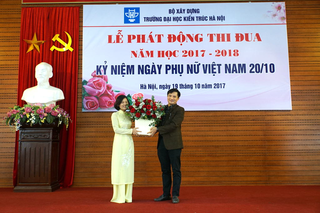 Trường Đại học Kiến trúc Hà Nội phát động phong trào thi đua năm học 2017 - 2018 “Đổi mới sáng tạo trong dạy và học” và Kỷ niệm 87 năm ngày thành lập Hội Liên hiệp Phụ nữ Việt Nam