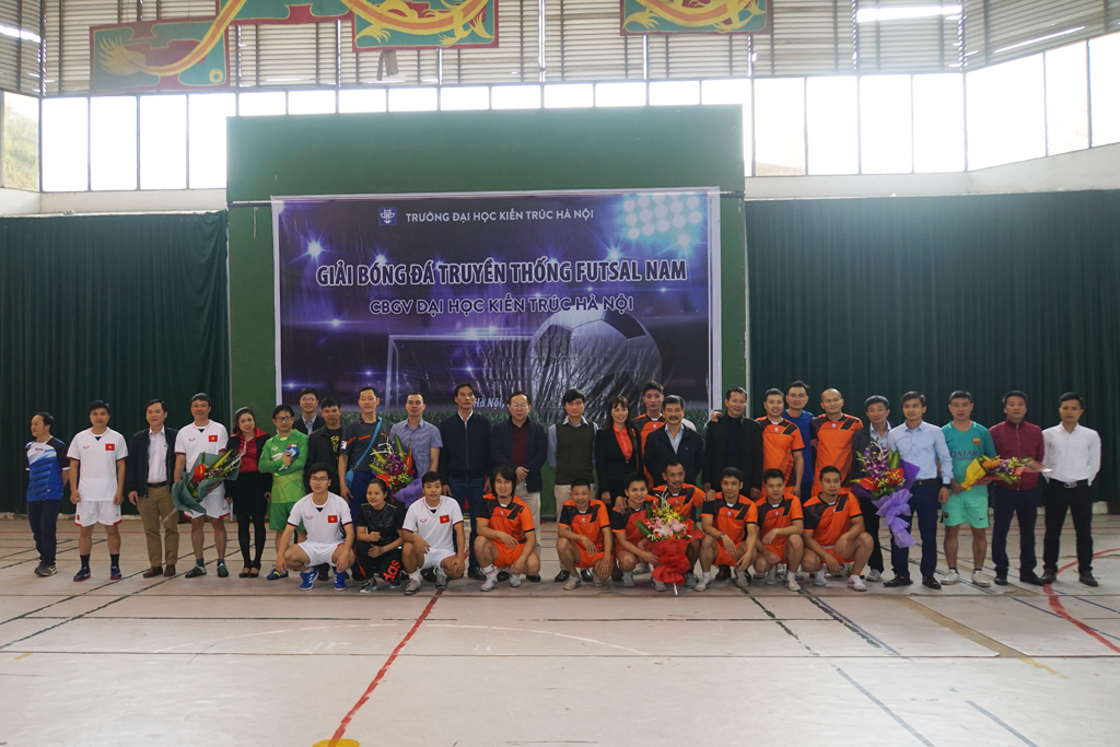 Khai mạc giải bóng đá FUTSAL nam cán bộ giảng viên Trường Đại học Kiến trúc Hà Nội