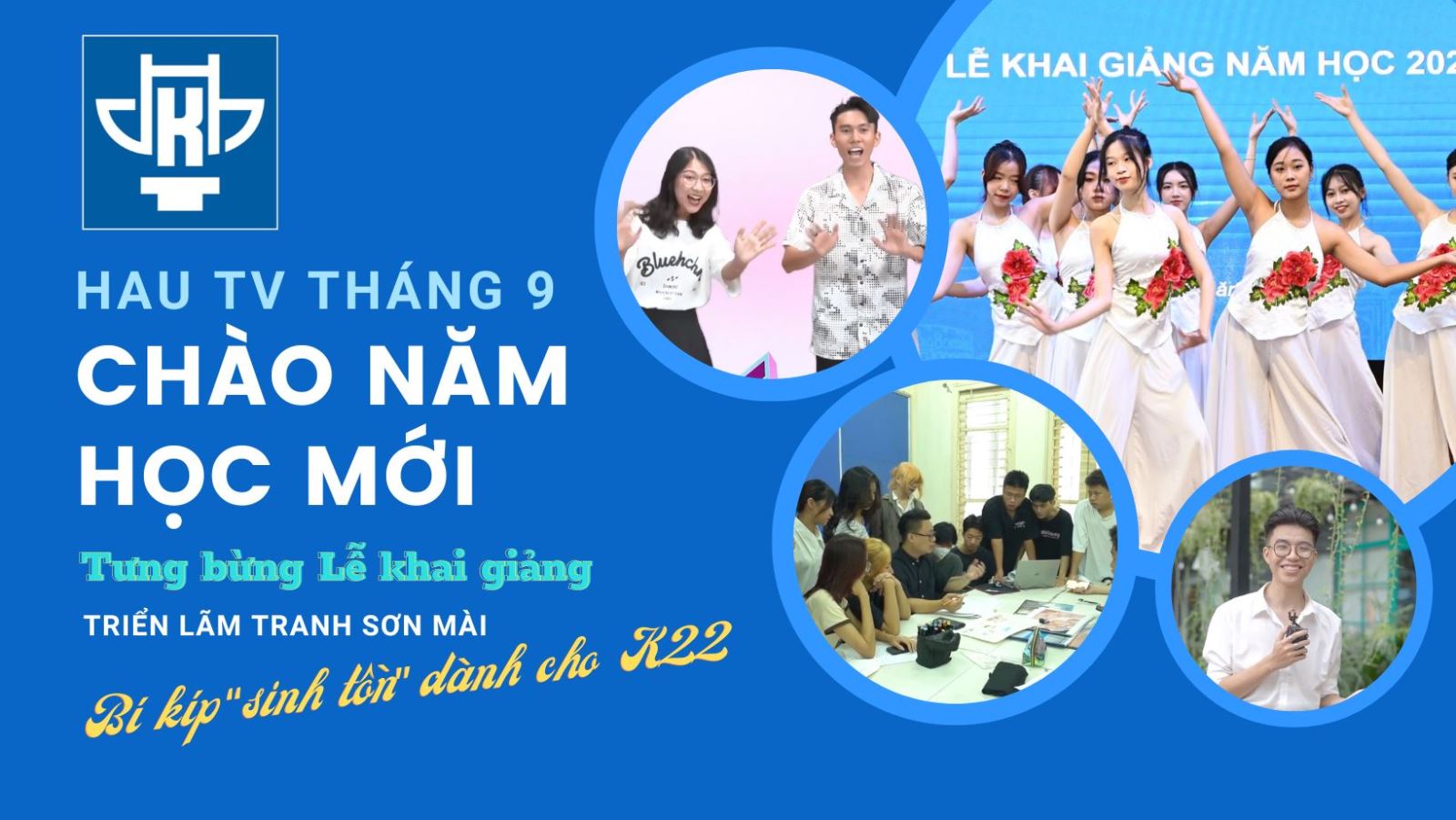 HAU TV Số 12: “Say hi!” Năm học mới