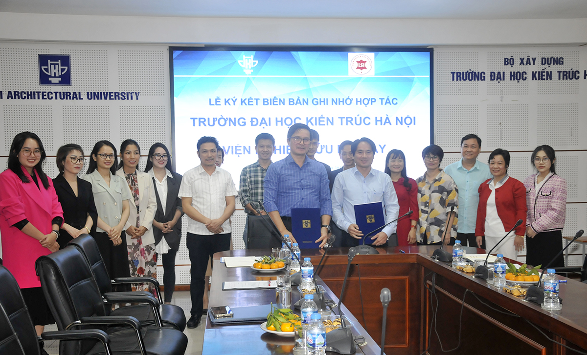 Trường Đại học Kiến trúc Hà Nội ký kết thỏa thuận hợp tác với Viện Nghiên cứu Da - Giầy