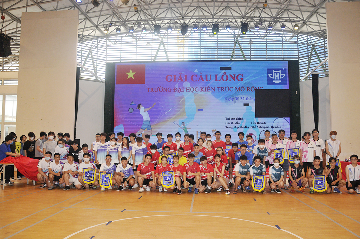 Khai mạc giải cầu lông Trường Đại học Kiến trúc Hà Nội mở rộng