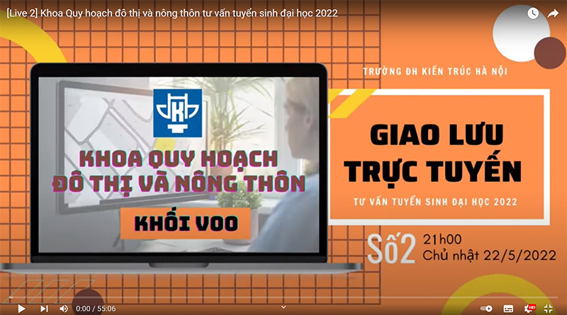 Khoa Quy hoạch Đô thị và Nông thôn tư vấn tuyển sinh đại học 2022