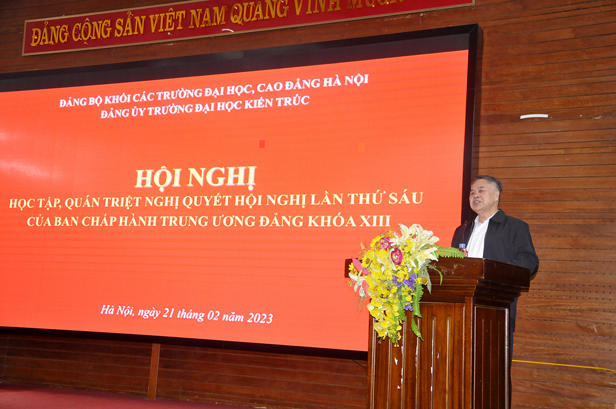 Hội nghị nghiên cứu, học tập, quán triệt và tuyên truyền Nghị quyết Hội nghị lần thứ 6 Ban chấp hành Trung ương Đảng khóa XIII