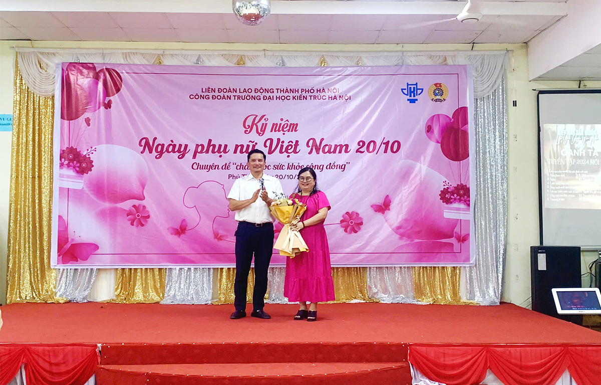 Công đoàn Trường Đại học Kiến trúc Hà Nội kỷ niệm 94 năm ngày Phụ nữ Việt Nam 20-10