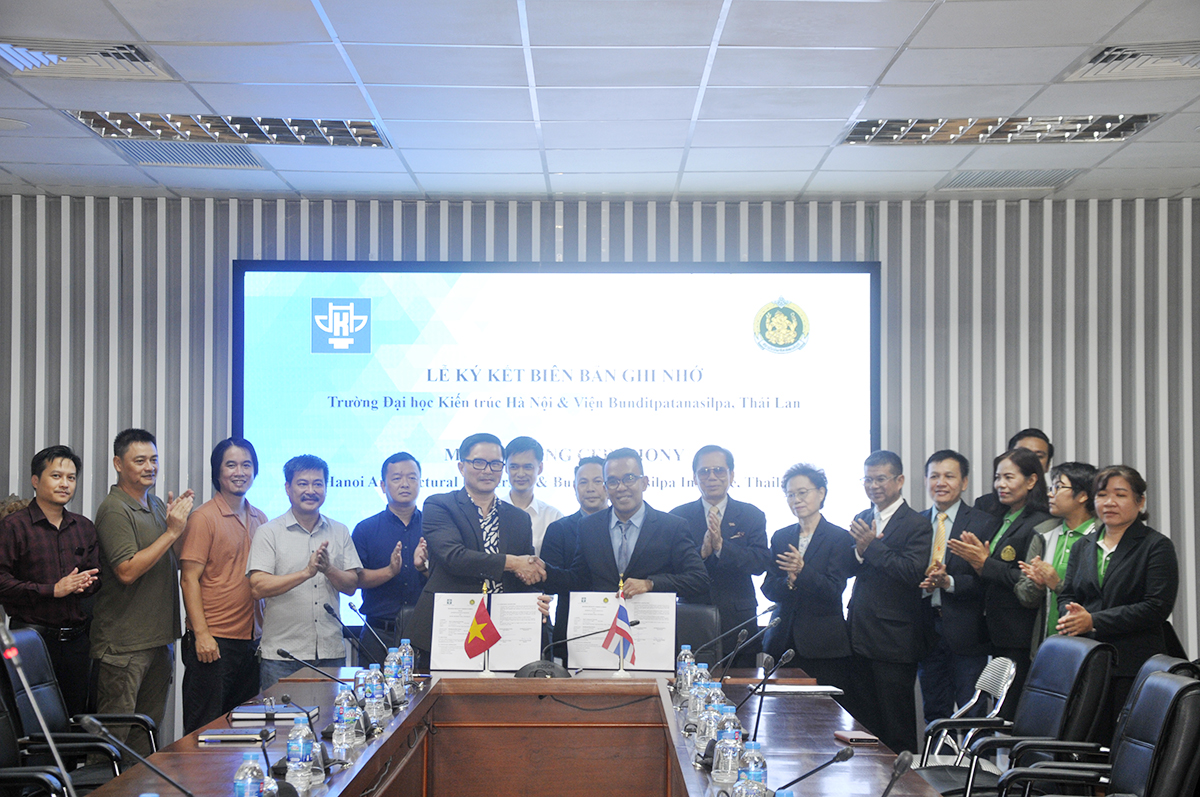 Ký kết Thỏa thuận hợp tác giữa Trường Đại học Kiến trúc Hà Nội và Viện Bunditpatanasilpa Thái Lan
