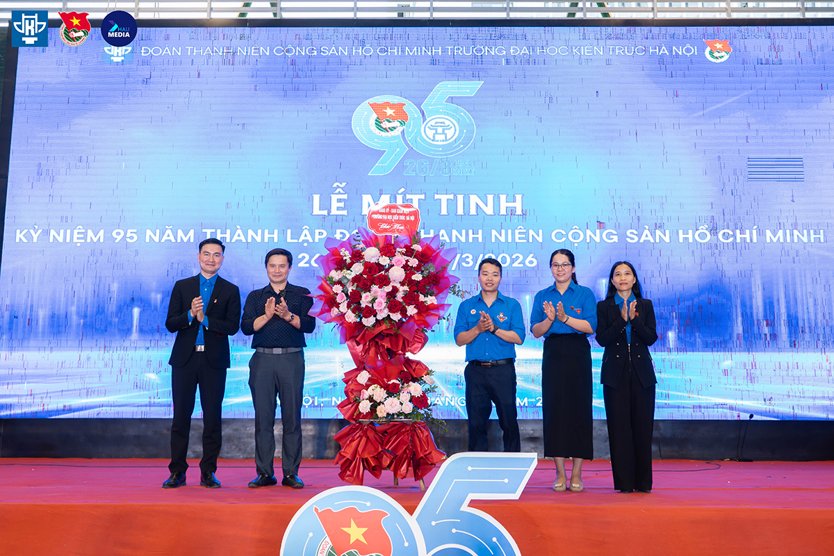Tuổi trẻ Trường Đại học Kiến trúc Hà Nội kiến tạo và xung kích kỷ niệm 95 năm ngày thành lập Đoàn Thanh niên Cộng sản Hồ Chí Minh (26/3/1931 - 26/3/2026)