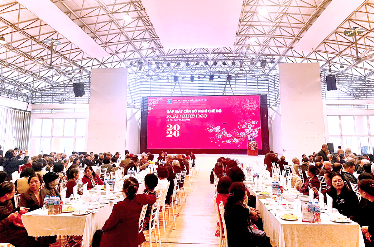 Trường Đại học Kiến trúc Hà Nội gặp mặt cán bộ hưu trí nhân dịp Tết Bính Ngọ 2026