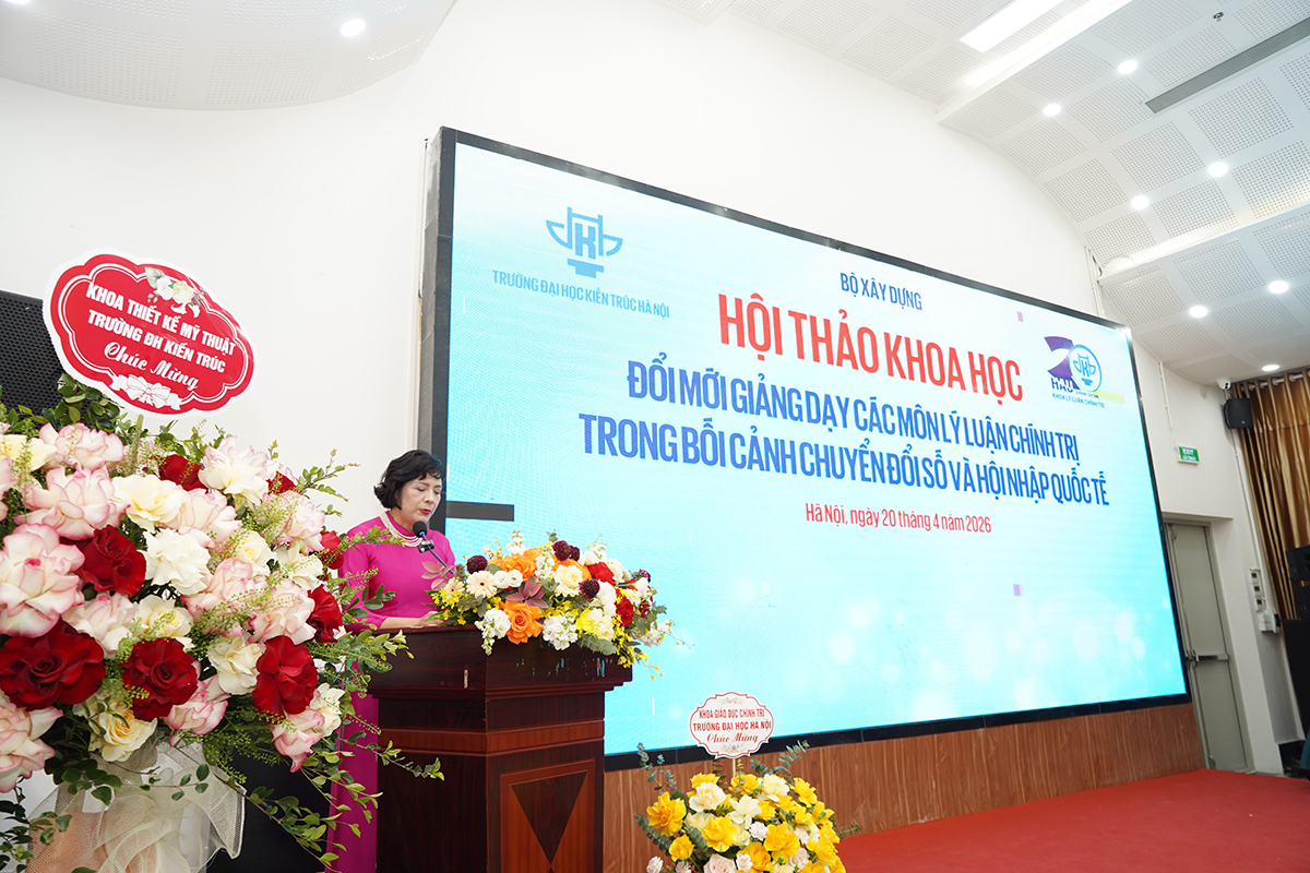 Hội thảo khoa học “Đổi mới giảng dạy các môn Lý luận chính trị trong bối cảnh chuyển đổi số và hội nhập quốc tế”
