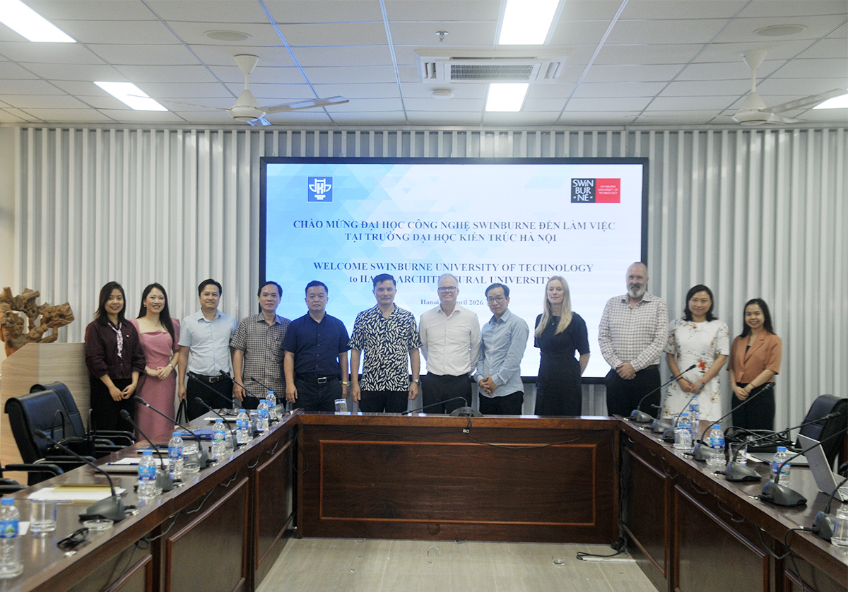 Trường Đại học Kiến trúc Hà Nội và Đại học Công nghệ Swinburne (Úc) thảo luận triển khai chương trình liên kết đào tạo 2+2