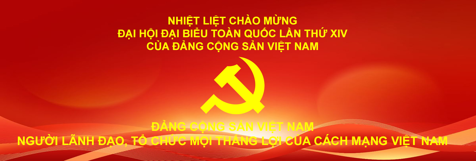 Chao mung Dai hoi Dang khoa XIV
